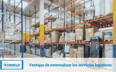 Ventajas de externalizar los servicios logísticos: ¿Por qué tu empresa debería hacerlo?